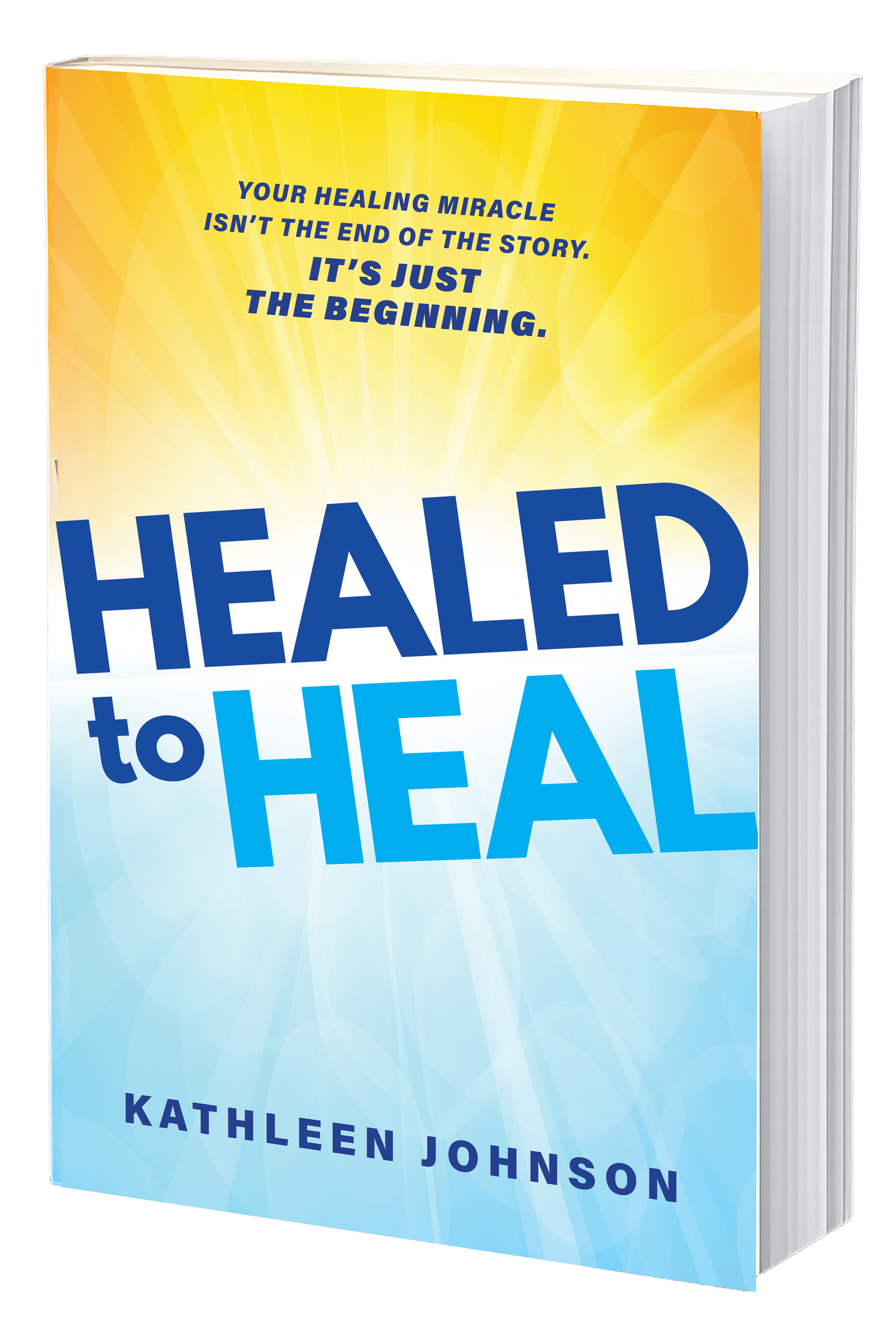 Healed to Heal book by Kathleen Johnson