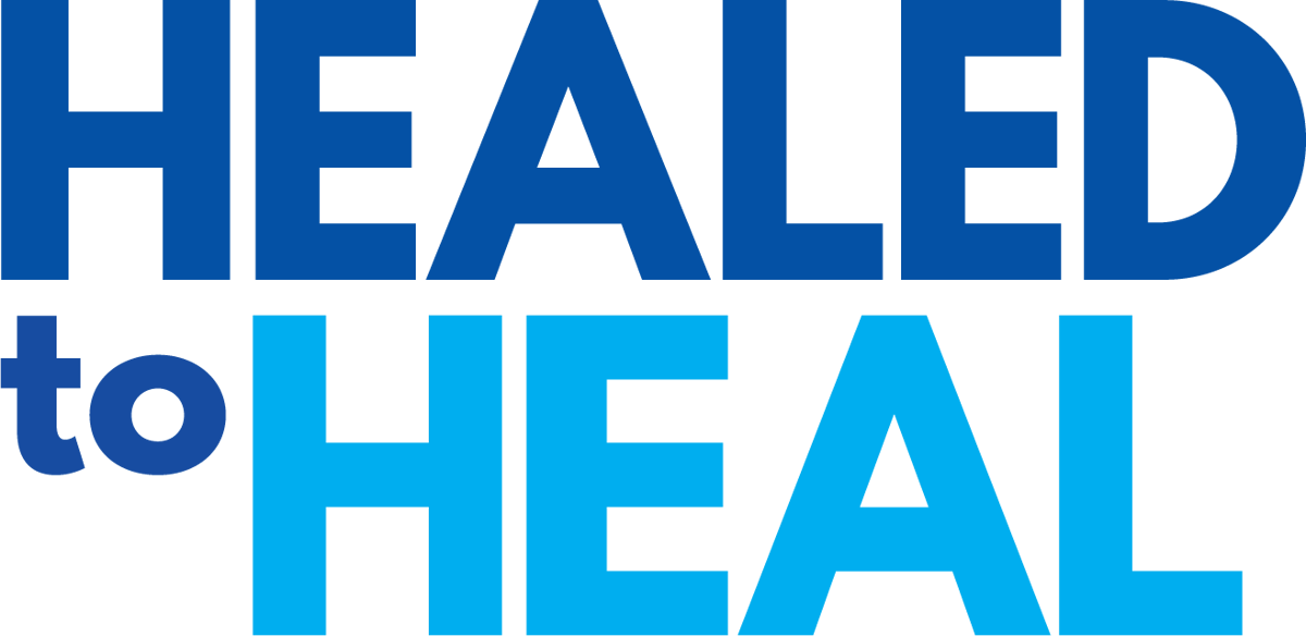 Healed to Heal