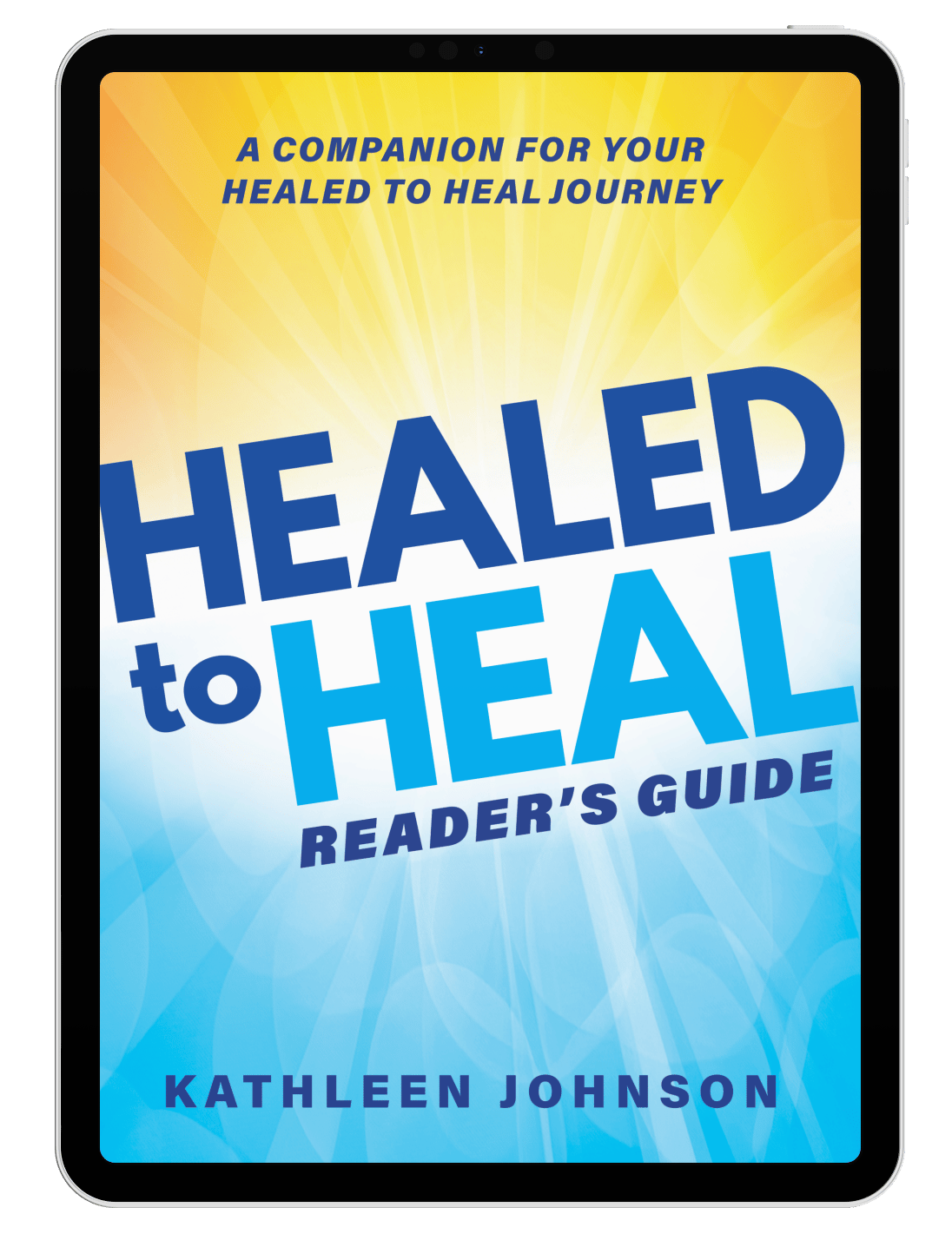 The Healed to Heal Reader's Guide displayed on a tablet